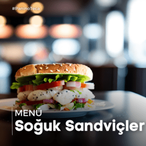 PaninoTeca Soğuk Sandviçler